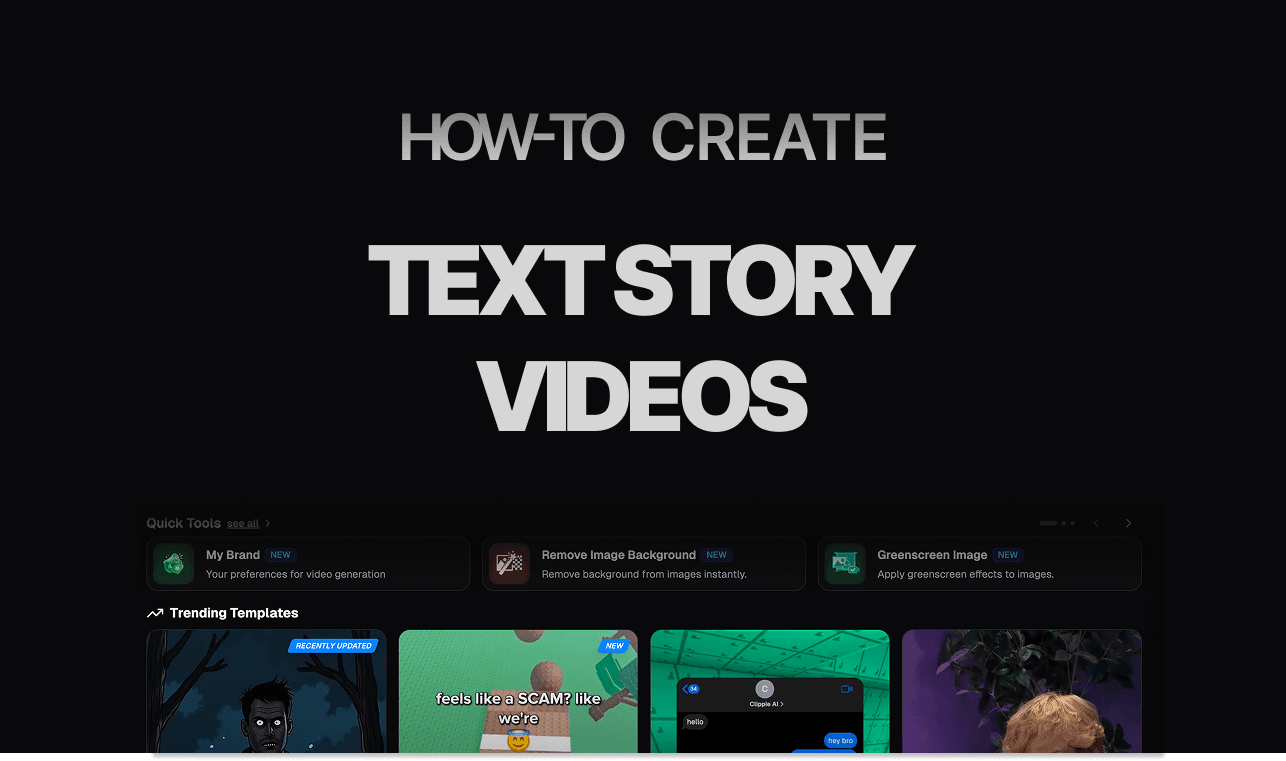 How to Create Text Story Videos with Clippie AI (2026 Guide)