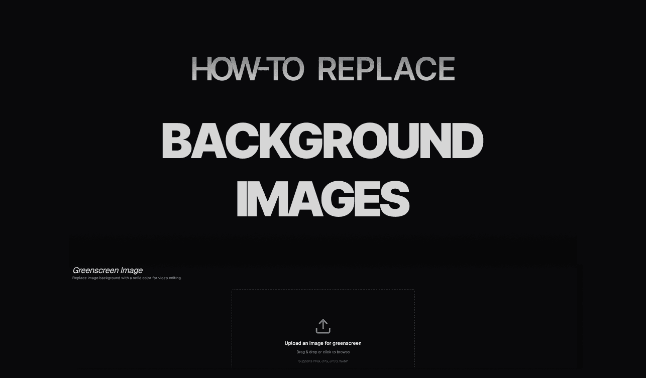 How to Replace Image Backgrounds with a Solid Color Using Green Screen (2026 Guide)