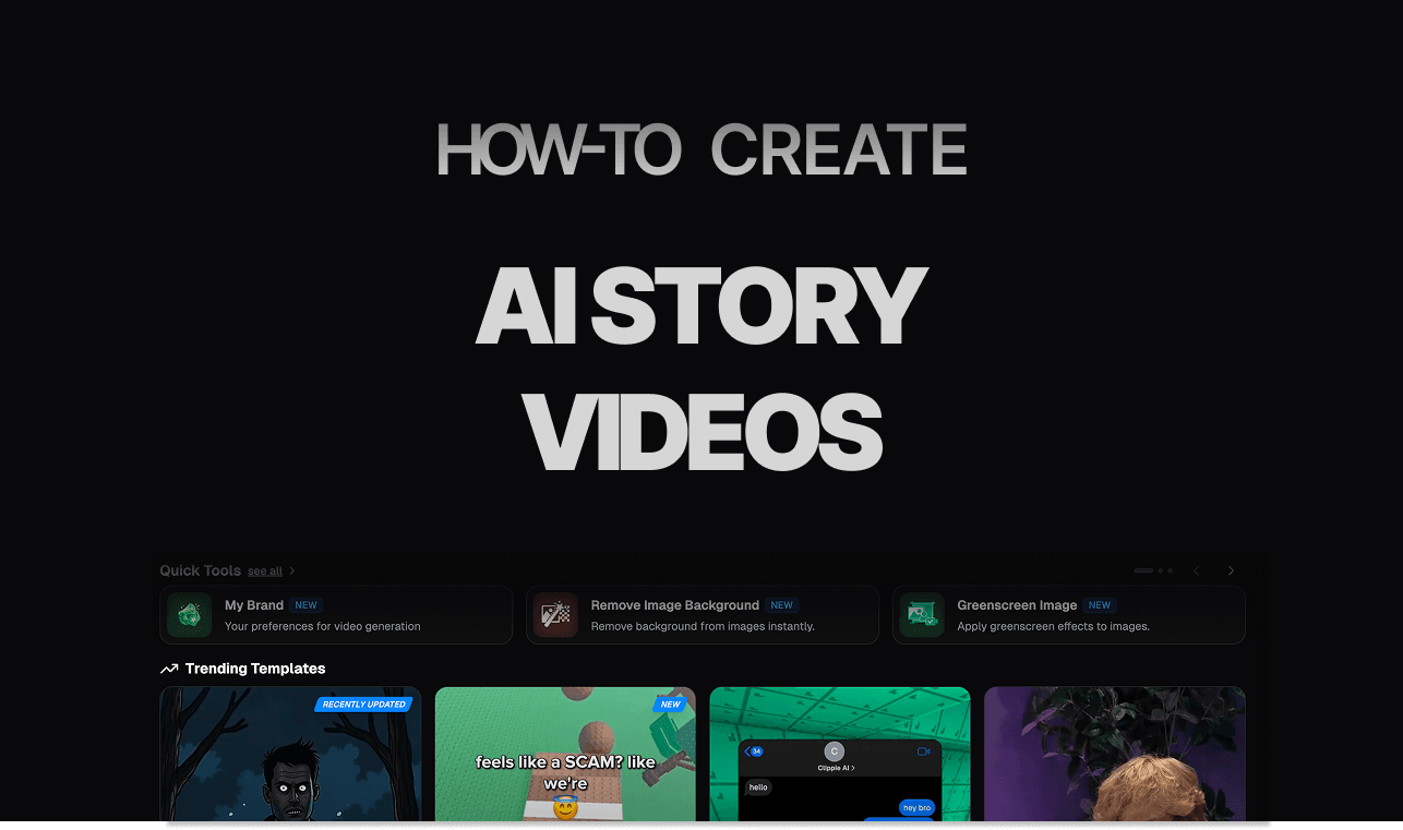How to Create AI Story Videos with Clippie AI (2026 Guide)